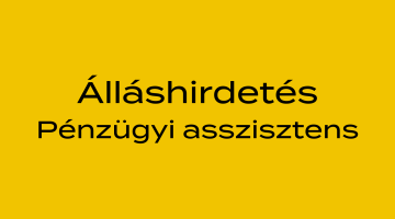 Pénzügyi asszisztens munkatársat keresünk!